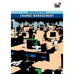 Change Management Revised Edition: Revised Edition
