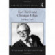 Karl Barth and Christian Ethics: Living in Truth