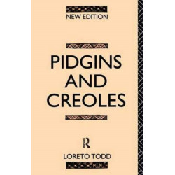 Pidgins and Creoles