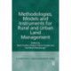 Methodologies, Models and Instruments for Rural and Urban Land Management