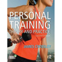 Personal Training: Theory and Practice