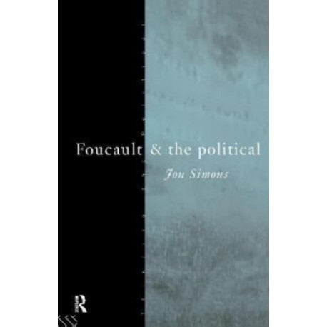 Foucault and the Political