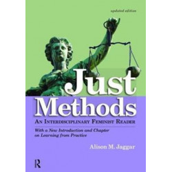 Just Methods: An Interdisciplinary Feminist Reader