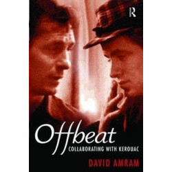 Offbeat: Collaborating with Kerouac