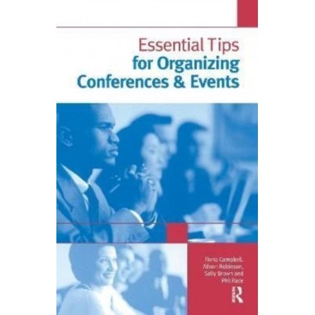 Essential Tips for Organizing Conferences & Events