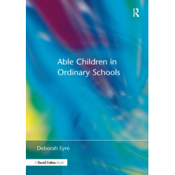 Able Children in Ordinary Schools