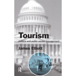 Tourism: Politics and Public Sector Management