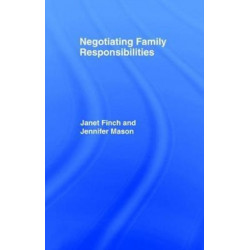 Negotiating Family Responsibilities