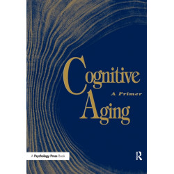 Cognitive Aging: A Primer