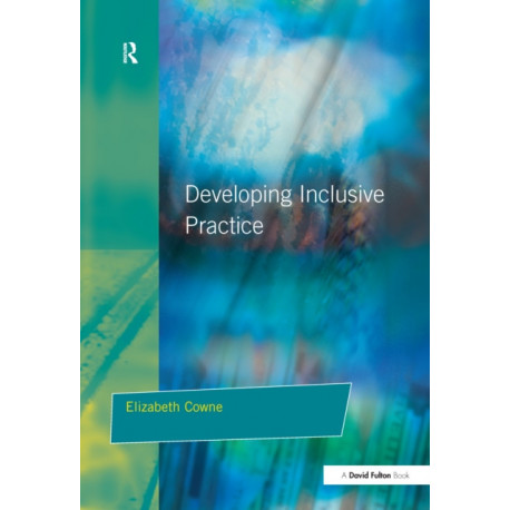 Developing Inclusive Practice: The SENCO's Role in Managing Change