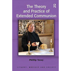 The Theory and Practice of Extended Communion