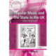 Popular Music and the State in the UK: Culture, Trade or Industry?