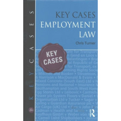Key Cases: Employment Law