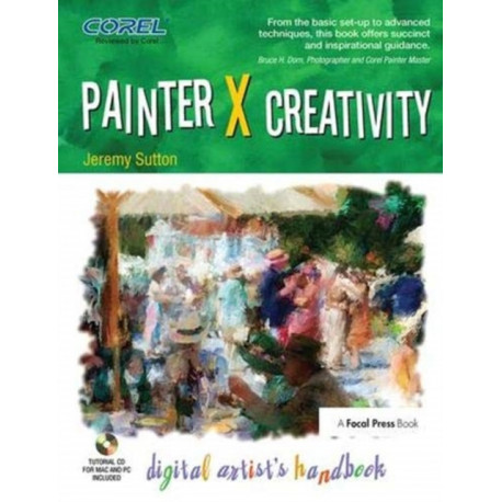 Painter X Creativity: Digital Artist's handbook