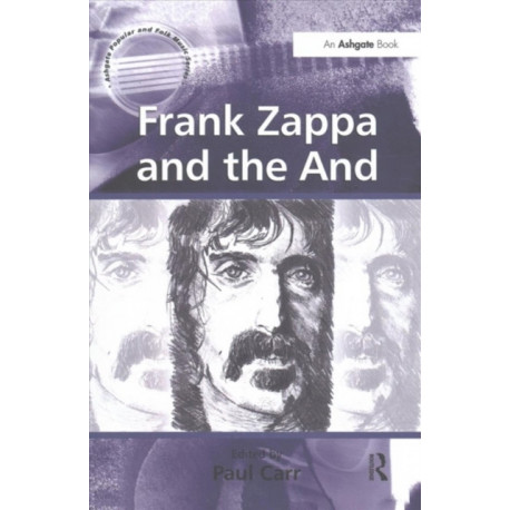 Frank Zappa and the And