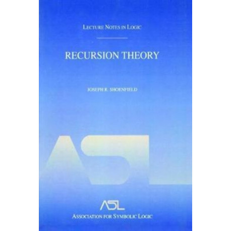 Recursion Theory: Lecture Notes in Logic 1