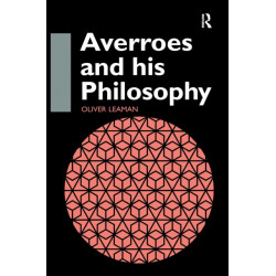 Averroes and His Philosophy