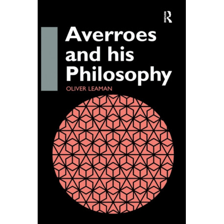 Averroes and His Philosophy