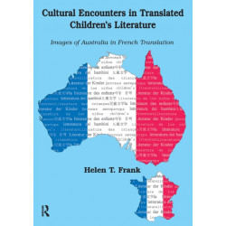 Cultural Encounters in Translated Children's Literature