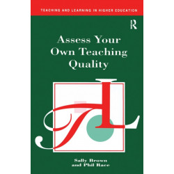 Assess Your Own Teaching Quality