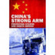 China's Strong Arm: Protecting Citizens and Assets Abroad