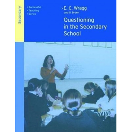 Questioning in the Secondary School