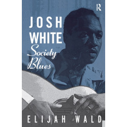 Josh White: Society Blues