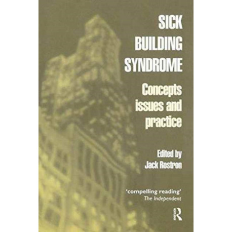Sick Building Syndrome: Concepts, Issues and Practice