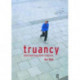 Truancy: Short and Long-term Solutions
