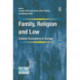 Family, Religion and Law: Cultural Encounters in Europe