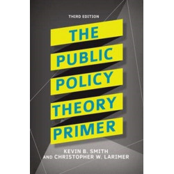 The Public Policy Theory Primer