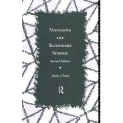 Managing the Secondary School