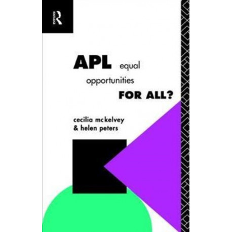 APL: Equal Opportunities for All?