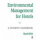 Environmental Management for Hotels: A Student's Handbook