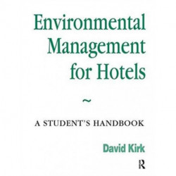 Environmental Management for Hotels: A Student's Handbook