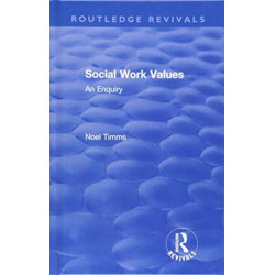 Social Work Values: An Enquiry