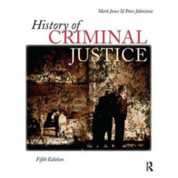 History of Criminal Justice