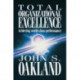Total Organizational Excellence: Achieving world-class performance
