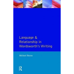 Language and Relationship in Wordsworth's Writing