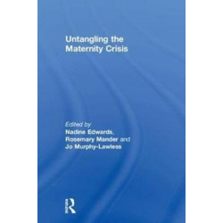 Untangling the Maternity Crisis