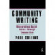 Community Writing: Researching Social Issues Through Composition