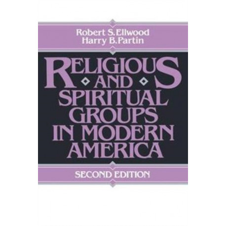 Religious and Spiritual Groups in Modern America