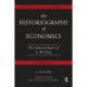 The Historiography of Economics: British and American Economic Essays, Volume III