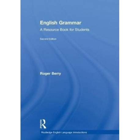 English Grammar: A Resource Book for Students