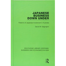 Japanese Business Down Under: Patterns of Japanese Investment in Australia