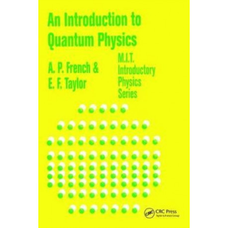 An Introduction to Quantum Physics