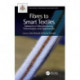Fibres to Smart Textiles: Advances in Manufacturing, Technologies, and Applications