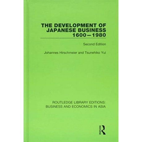 The Development of Japanese Business, 1600-1980: Second Edition