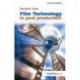 Film Technology in Post Production