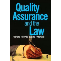 Quality Assurance and the Law